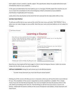 Each subject concern contains a specific subject. This specification allows the people behind the team 
immediately check on