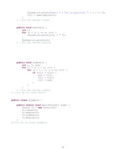 System.out.print("Dato: " + "en la posicion: " + i + ": ");
            v[i] = Leer.datoInt();
        }
    } //