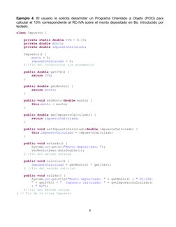 Ejemplo 4.  El usuario le solicita desarrollar un Programa Orientado a Objeto (POO) para
calcular el 13% correspondiente al R