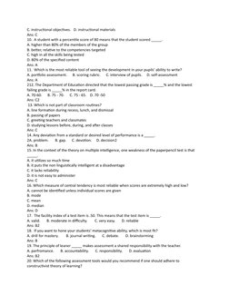 C. instructional objectives.   D. instructional materials
Ans: C
10.  A student with a percentile score of 80 means that the