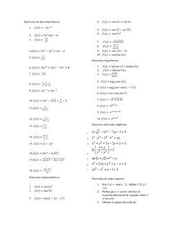 Ejercicios de derivadas básicas 
1. 𝑓(𝑥) = −3𝑥−3     
 
 
 
 
  
2. 𝑓(𝑥) = 5𝑥7+2𝑥−6 
3. 𝑓(𝑥) = 
−8
𝑥10 
 
 
 
 
 
 