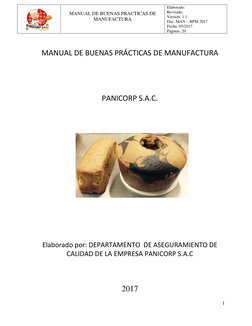1
.
MANUAL DE BUENAS PRACTICAS DE
MANUFACTURA
Elaborado:
Revisado:
Versión: 1.1
Doc. MAN – BPM 2017
Fecha