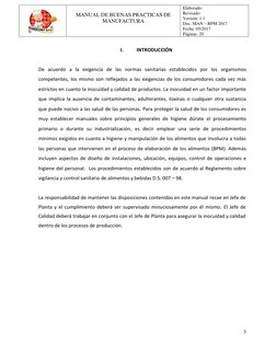 3
.
MANUAL DE BUENAS PRACTICAS DE
MANUFACTURA
Elaborado:
Revisado:
Versión: 1.1
Doc. MAN – BPM 2017
Fecha