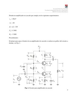 Escuela Politécnica Nacional 
Facultad de Ingeniería Eléctrica y Electrónica 
IEE544 Circuitos Electrónicos 
 
2 
 
Diseñar