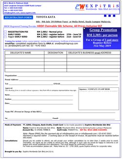 REGISTRATION FEE     
RM 2,985/- Normal price 
EARLY BIRD  
 
RM 2,785/- register before    27th - June’19 
Super EARLY BIR