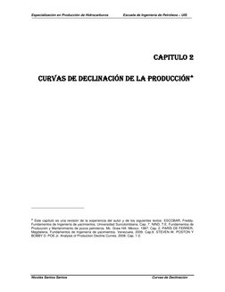Especialización en Producción de Hidrocarburos                Escuela de Ingeniería de Petróleos – UIS 
 
Nicolás Santos Sant
