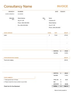 Consultancy Name
INVOICE
INVOICE #
00-000000
DATE
7/20/2019
WORK ORDER #
00-000000
MAILING
Street Address
BILL
Name
INFO
City