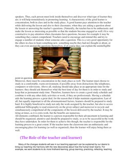 speakers. Thus, each person must look inside themselves and discover what type of learner they 
are; it will help tremendousl