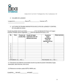 Irridelco S.A.S • Cra 7a Km 17 Via Bogotá Chía • Chía • Cundinamarca • CO 
 
 
8 
 
2. VOLUMEN DE LLENA