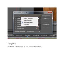  
 
Adding Effects 
To add effects, such as transitions and fades, navigate to the Effects Tab. 

