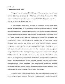 Case Analysis 
I.  Background of the Study 
The global financial crisis of 2007-2008 is one of the most serious financial cri