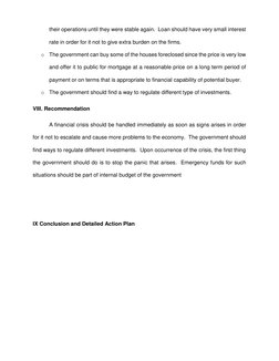 their operations until they were stable again.  Loan should have very small interest 
rate in order for it not to give extra