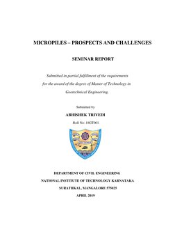 MICROPILES – PROSPECTS AND CHALLENGES