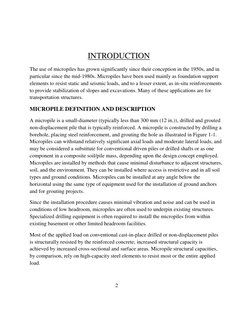 INTRODUCTION
The use of micropiles has grown significantly since their co