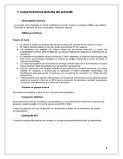 8 
 
❖ Especificaciones técnicas del proyecto 
 
 
Alimentación eléctrica  
La energía será entregada al recinto mediante la
