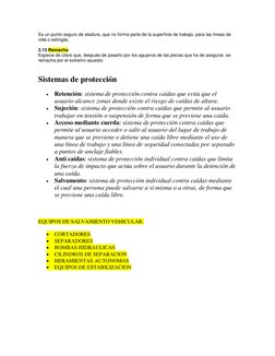 Es un punto seguro de atadura, que no forma parte de la superficie de trabajo, para las líneas de 
vida o eslingas. 
 
3.13 R