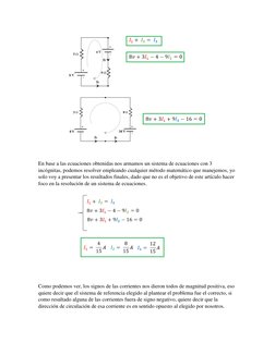 En base a las ecuaciones obtenidas nos armamos un sistema de ecuaciones con 3 
incógnitas, podemos resolver empleando cualq