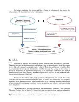 4 | D i s r u p t i o n :  C l a s s r o o m  M a n a g e m e n t  a n d  D i s c i p l i n e   
 
To further emphasize the t