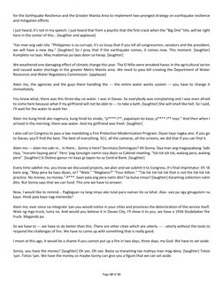 Page 10 of 15 
 
for the Earthquake Resilience and the Greater Manila Area to implement two-pronged strategy on earthquake re