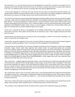 Page 2 of 15 
 
 My countrymen, it is a sad commentary that we cannot distinguish our need from our greed, our principles fro