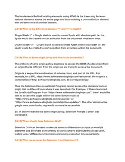 The fundamental behind locating elements using XPath is the traversing between 
various elements across the entire page and t