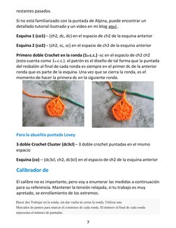 Hacer dos Trabajar en la ronda, sin dar vuelta ni cerrar la ronda. Utilizar una 
Marcador de puntos para marcar el comienzo d