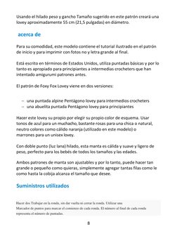 Hacer dos Trabajar en la ronda, sin dar vuelta ni cerrar la ronda. Utilizar una 
Marcador de puntos para marcar el comienzo d