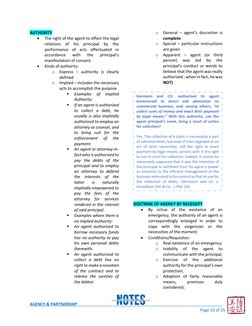 AGENCY & PARTNERSHIP 
 
 
Page 10 of 25 
AUTHORITY 
• 
The right of the agent to effect the legal 
relations of his princ