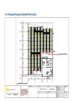 7 
 
4.1 Proposed Layout (Catwalk floor plan) 
 
 
