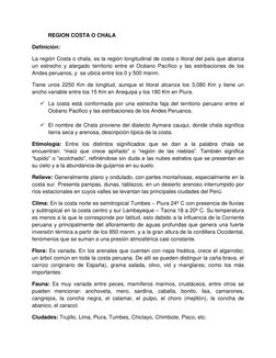 REGION COSTA O CHALA 
Definición:  
La región Costa o chala, es la región longitudinal de costa o litoral del país que abar