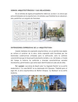 SIGNOS ARQUITECTÓNICOS Y SUS RELACIONES:  
 
Es un sistema de signos principalmente indéxicos, es decir, la ciencia que 
esta