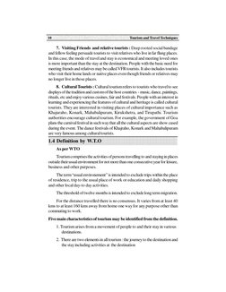 Tourism and Travel Techniques
10
 
7. Visiting Friends  and relative tourists : Deep rooted social bandage
and fellow feeli