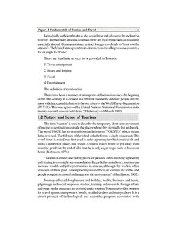 Paper - I Fundamentals of Tourism and Travel
3
 
Individually, sufficient health is also a condition and of course the incli