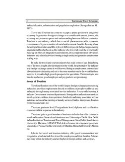 Tourism and Travel Techniques
4
industrialization, urbanisation and population explosion (Sarngadharan, M.,
1995).
Travel a
