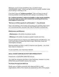 3
Whenever you're trying something new, it's best to have 
"shortfeedback loops", where you get to find out quickly whether w