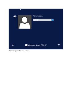  
[11] Just logon to Windows Server.  
