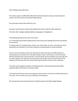 Poster Making Contest Mechanics 
 
The contest is open to all IBED (PGS, MGS & HS), CAS & SOL students, faculty and staff (ex