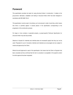 

	
  
Page 4 
 
Foreword 
 
This specification provides the basis for using structural timber