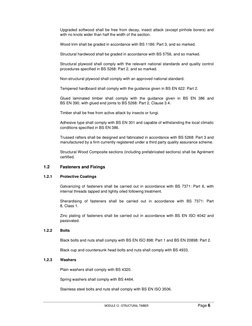 

	
  
Page 6 
 
Upgraded softwood shall be free from decay, insect attack (except pinhole bor