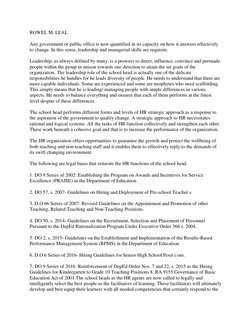 ROWEL M. LEAL 
Any government or public office is now quantified in its capacity on how it answers effectively 
to change. In