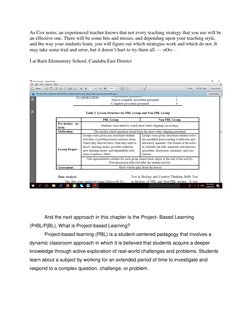 As Cox notes, an experienced teacher knows that not every teaching strategy that you use will be 
an effective one. There wil