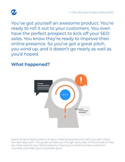 You’ve got yourself an awesome product. You’re 
ready to roll it out to your customers. You even 
have the perfect prospect t