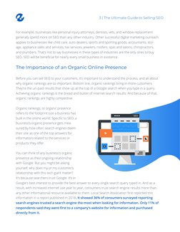 For example, businesses like personal injury attorneys, dentists, vets, and window replacement 
generally spend more on SEO t