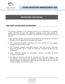 Company Name 
Company Address 
Contact Numbers 
www.website.com 
STORE INVENTORY MANAGEMENT SOP 
 
 
INVENTORY RECEIVIN