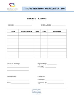 Company Name 
Company Address 
Contact Numbers 
www.website.com 
STORE INVENTORY MANAGEMENT SOP 
DAMAGE   REPORT