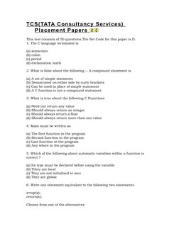 TCS(TATA Consultancy Services) 
Placement Papers 
 
  
This test consists of 50 questions.The Set Code for this paper is D.
1