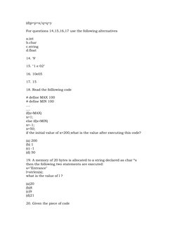 (d)p=p+x/q=q+y
For questions 14,15,16,17 use the following alternatives
a.int
b.char
c.string
d.float
14. '9'
15. "1 e 02"
16