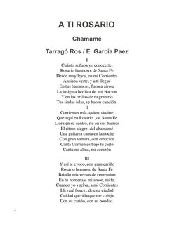 A TI ROSARIO 
Chamamé
Tarragó Ros / E. García Paez
I
Cuánto soñaba yo conocerte,
Rosario hermoso, de Santa Fe
Desde muy lejos