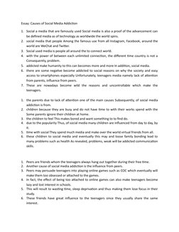 Essay: Causes of Social Media Addiction
1. Social a media that are famously used Social media is also a proof of the advancem