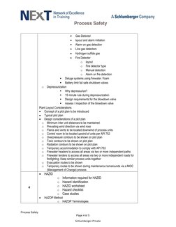 Process Safety 
 
 
Process Safety 
 
 
 
Page 4 of 5 
 
 
 
 
 
Schlumberger-Private 
 
Gas Detector  
 
layout and al